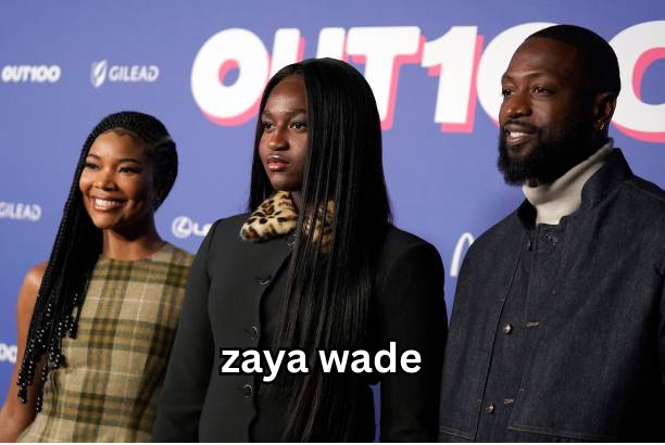 zaya wade