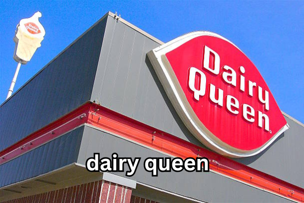dairy queen